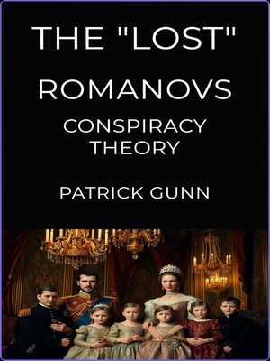 cover image of The "Lost" Romanovs